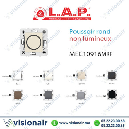 Poussoir rond non lumineux LAP Millenium Marifl 10916MRF2 Casablanca Maroc