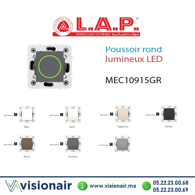 Poussoir rond lumineux led LAP Millenium Gris foncé 10915GR6 Casablanca Maroc