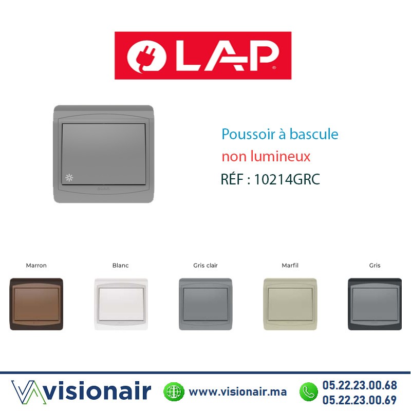 Poussoir à bascule non lumineux LAP GALAXY Gris clair 10214GRC Casablanca Maroc