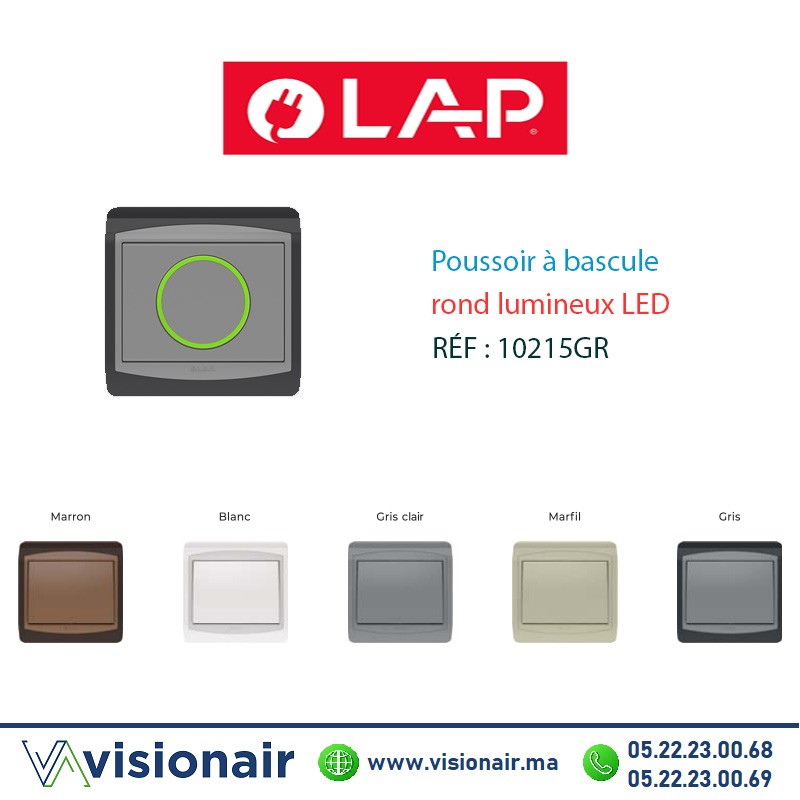 Poussoir rond lumineux LED LAP GALAXY Gris foncé 10215GR Casablanca Maroc