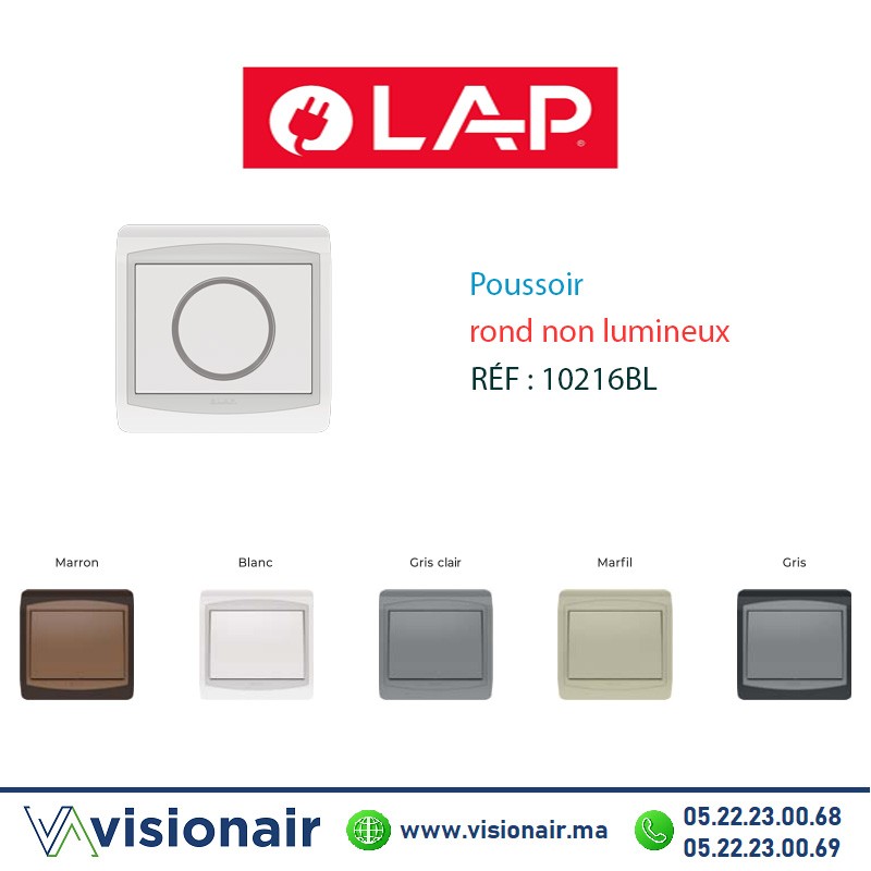 Poussoir rond non lumineux LAP GALAXY blanc 10216BL Casablanca Maroc