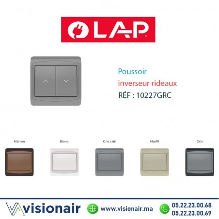 Poussoir inverseur rideaux LAP GALAXY Gris clair 10227GRC Casablanca Maroc